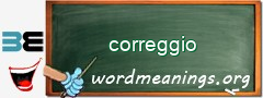 WordMeaning blackboard for correggio